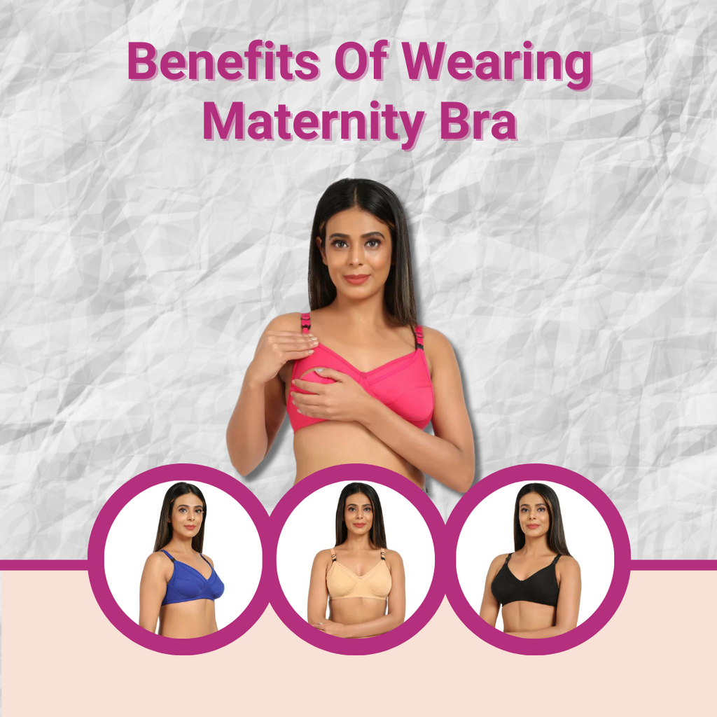 Benefits of Wearing a Maternity Bra